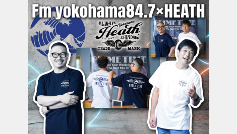 HEATH×FMヨコハマ｜オリジナルアートワークコラボTシャツ "Fm yokohama 84.7"
